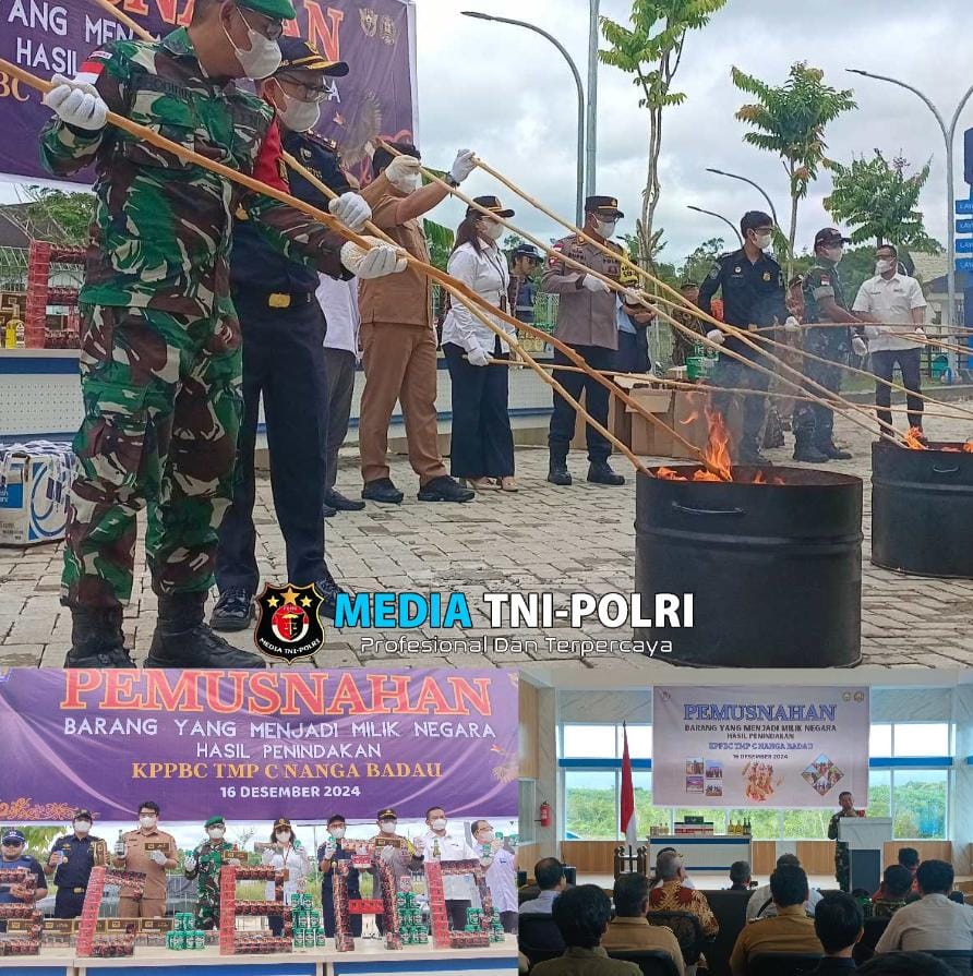 Pemusnahan Barang Bukti, Wujud Penegakan Hukum Menjaga Keamanan Perbatasan