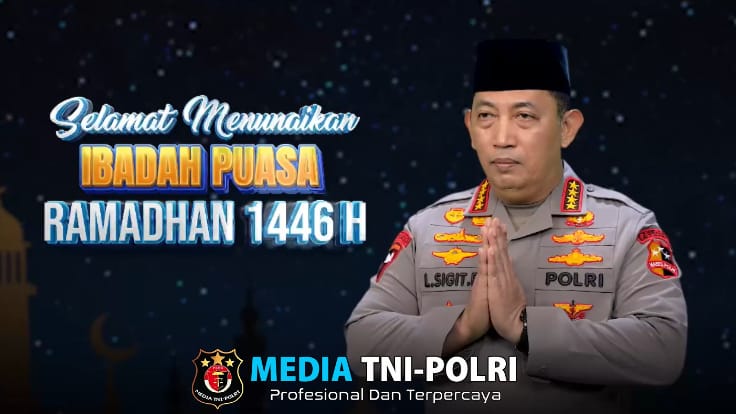 Kapolri Selamat Menjalankan Ibadah Puasa, Momentum Berlomba-Lomba Dalam Kebaikan