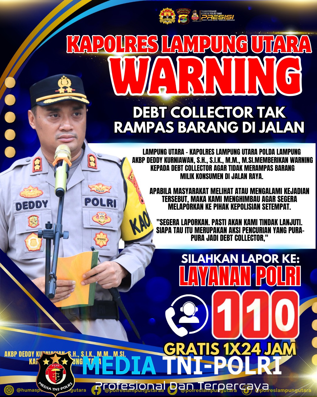 Kapolres Lampung Utara Warning Debt Collector Tak Rampas Barang di Jalan