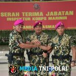 Kolonel Marinir Ena Sulaksana Resmi Pimpinan Prajurit Petarung Pasmar 1
