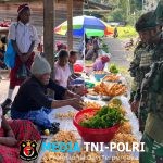 Pasar Tradisional Satgas Yonif 521/DY Borong Hasil Bumi Masyarakat Distrik Kelila