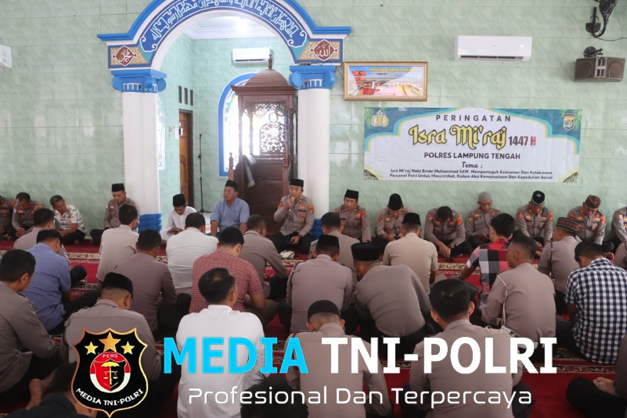 Polres Lampung Tengah Gelar Peringatan Isra Mi’raj Nabi Muhammad SAW 1447 H