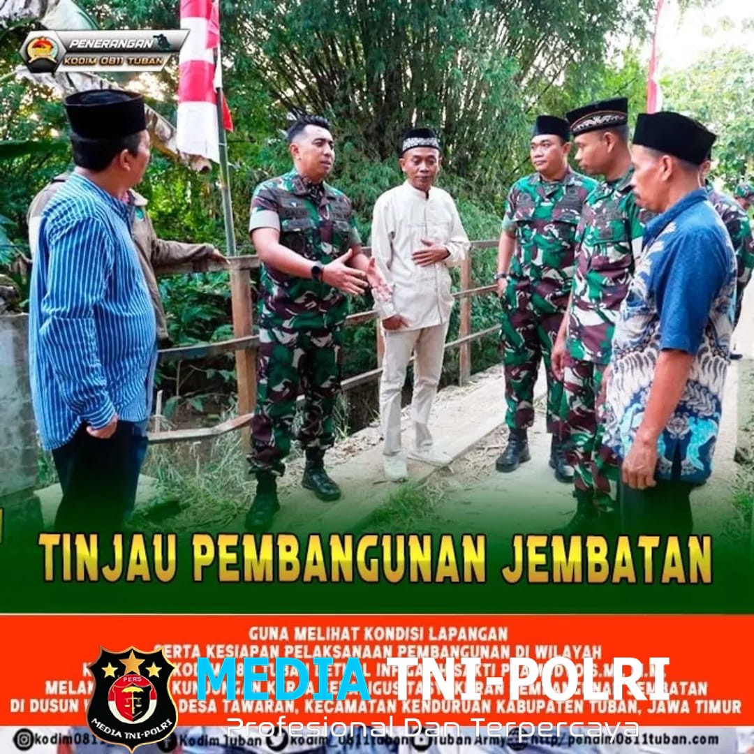 Permudah Mobilitas para Petani, Dandim 0811 Tuban Tinjau Pembangunan Jembatan di Desa Tawaran Kenduruan