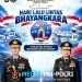 Selamat Hari Lalu Lintas Bhayangkara Polantas Presisi Mengabdi Untuk Negeri