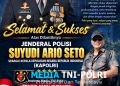 Pimpinan Media TNI POLRI Apresiasi Kapolri Suyudi Ario Seto, Dorong Polri Semakin Dekat dengan Masyarakat